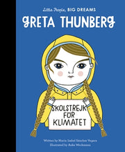 Load image into Gallery viewer, Front cover of Greta Thunberg, Little People, Big Dreams