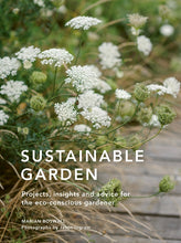Load image into Gallery viewer, Sustainable Garden by Marian Boswall