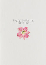 Load image into Gallery viewer, Happy Blooming Birthday card
