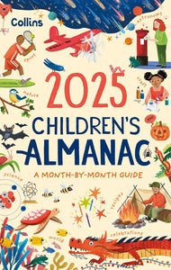 2025 Children’s Almanac: A month-by-month guide