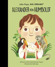 Load image into Gallery viewer, Alexander von Humboldt Little People, Big Dreams
