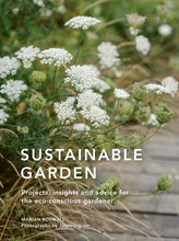 Load image into Gallery viewer, Sustainable Garden by Marian Boswall
